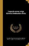 Legenda aurea vulgo Historia lombardica dicta