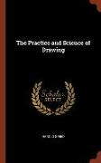 The Practice and Science of Drawing