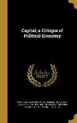 Capital, a Critique of Political Economy