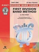 First Division Band Method, Part 1: B-Flat Bass Clarinet