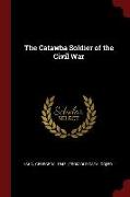 The Catawba Soldier of the Civil War