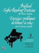 Practical Sight Reading Exercises for Piano Students, Book IV: Exercices Pratiques de Lecture a Vue Pour Les Jeunes Pianistes, Quatrieme Livre