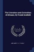 The Literature and Curiosities of Dreams, by Frank Seafield