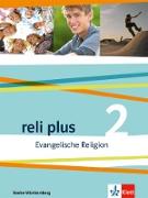 reli plus. Schülerbuch 7./8. Klasse. Ausgabe Baden-Württemberg ab 2017