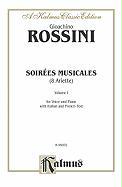 Soirees Musicales (for Voice & Piano), Nos. 1-8, Vol 1