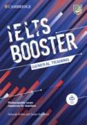 Cambridge English Exam Boosters IELTS Booster General Training with Photocopiable Exam Resources for Teachers