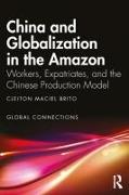 China and Globalization in the Amazon