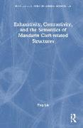 Exhaustivity, Contrastivity, and the Semantics of Mandarin Cleft-related Structures