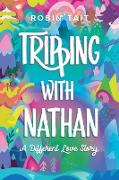 Tripping with Nathan