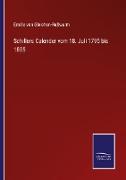 Schillers Calender vom 18. Juli 1795 bis 1805