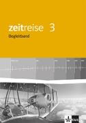 Zeitreise 3. Ausgabe für Rheinland-Pfalz und Saarland. Begleitband Klasse 9/10