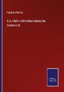 K.A. Hahn's Mittelhochdeutsche Grammatik