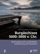 Burgäschisee 5000-3000 v. Chr