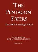 United States - Vietnam Relations 1945 - 1967 (The Pentagon Papers) (Volume 5)