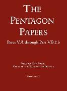 United States - Vietnam Relations 1945 - 1967 (The Pentagon Papers) (Volume 6)