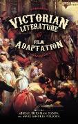 Victorian Literature and Film Adaptation