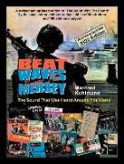 Beat Waves 'Cross the Mersey the Sound That Was Heard Around the World - Revised & Updated 2022 Edition