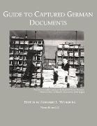 Guide to Captured German Documents [World War II Bibliography]