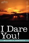 I Dare You!