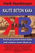 Kalite Beton Kaka: Amelyore Beton Pou Mond Pòv La - Pwodwiksyon Beton de Mwens Ke Materyo Ideyal Yo