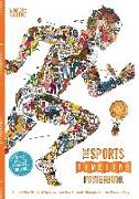 The Sports Timeline Posterbook: Unfold the Story of Sport -- From the Ancient Olympics to the Present Day!