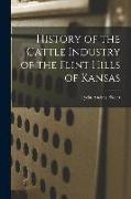 History of the Cattle Industry of the Flint Hills of Kansas