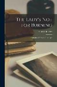 The Lady's Not for Burning, Comedy in Verse in Three Acts