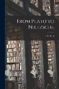 From Plato to Nietzsche