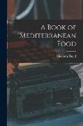 A Book of Mediterranean Food