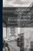 Advanced Training in French Pronunciation