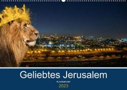 Geliebtes Jerusalem (Wandkalender 2023 DIN A2 quer)