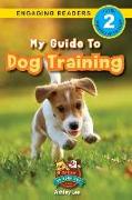 My Guide to Dog Training
