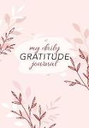 My Daily Gratitude Journal