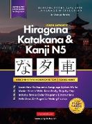 Learn Japanese Hiragana, Katakana and Kanji N5 - Workbook for Beginners