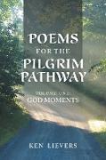 Poems for the Pilgrim Pathway, Volume One