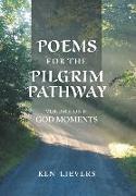 Poems for the Pilgrim Pathway, Volume One