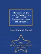 Memoirs of the War in Spain from 1808 to 1814. [Translated from the French.] - War College Series