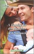 A Family for the Rancher: A Clean and Uplifting Romance