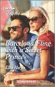 Barcelona Fling with a Secret Prince