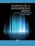 Dances of a Shimmering Spirit: Conductor Score & Parts