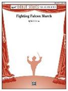 Fighting Falcon March: Conductor Score