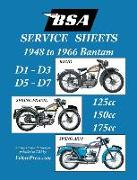 BSA BANTAM D1-D3-D5-D7 'SERVICE SHEETS' 1948-1966 RIGID, SPRING FRAME AND SWING ARM 125cc-150cc-175cc MODELS