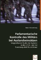 Parlamentarische Kontrolle des Militärs bei Auslandseinsätzen