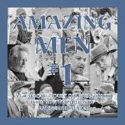 Amazing Men #1: A Grayscale Adult Coloring Book with 50 Fine Photos of Marvelous Males