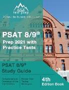 PSAT 8/9 Prep 2021 with Practice Tests: PSAT 8/9 Study Guide [4th Edition Book]
