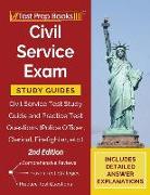 Civil Service Exam Study Guides: Civil Service Test Study Guide and Practice Test Questions (Police Officer, Clerical, Firefighter, etc.) [2nd Edition