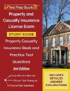 Property and Casualty Insurance License Exam Study Guide: Property Casualty Insurance Book and Practice Test Questions [3rd Edition]