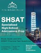 SHSAT Specialized High School Admissions Prep