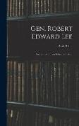 Gen. Robert Edward Lee, Soldier, Citizen, and Christian Patriot