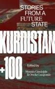 Kurdistan +100: Stories from a Future State